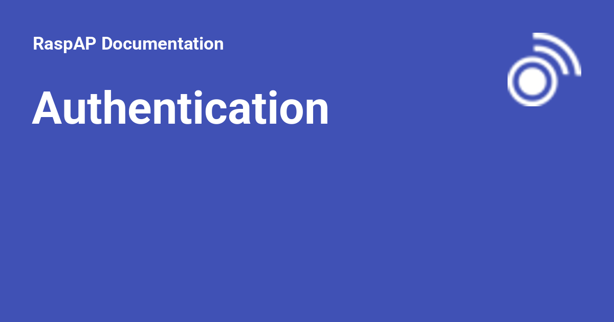 Authentication - RaspAP Documentation