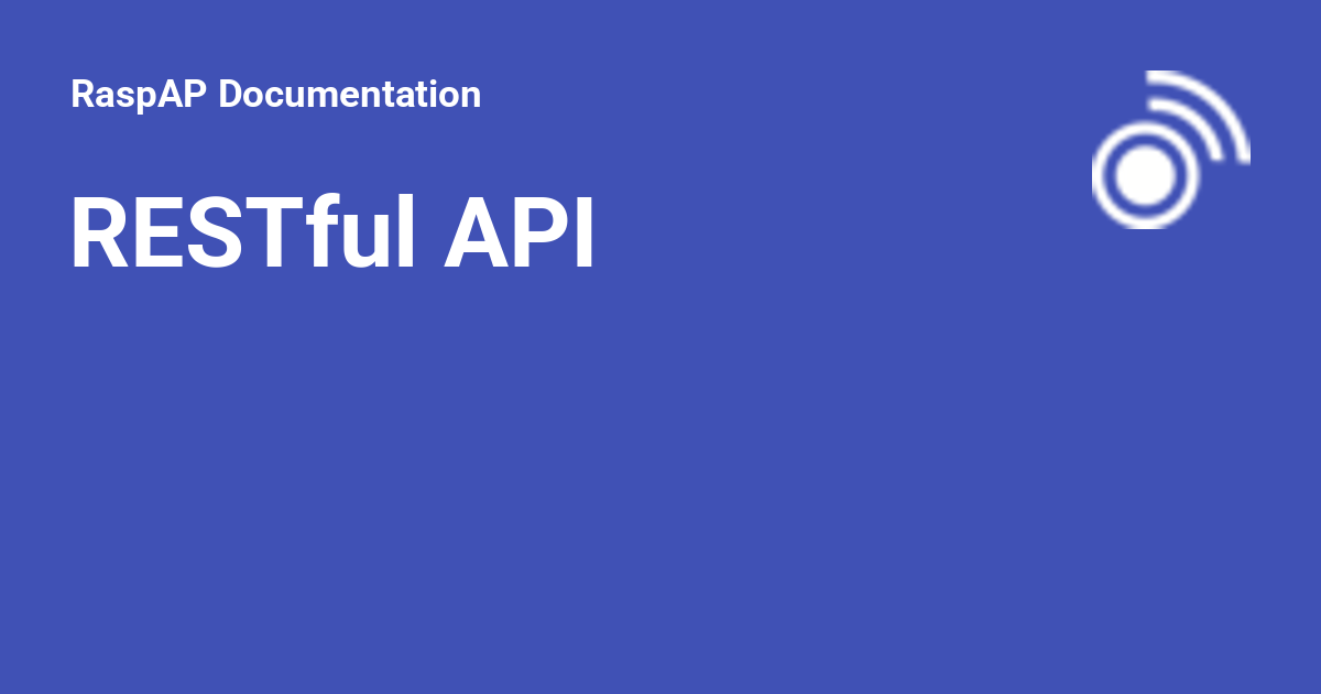 RESTful API - RaspAP Documentation